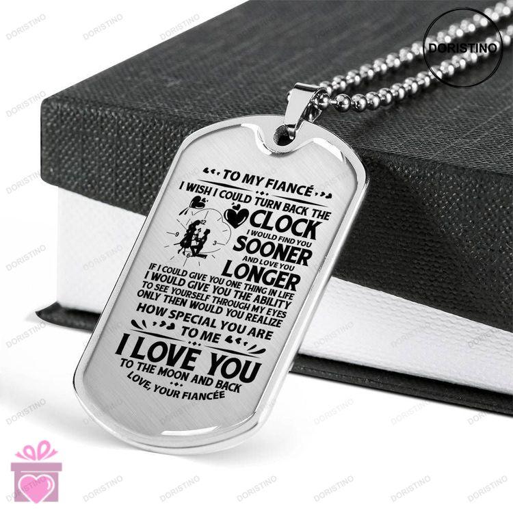 Boyfriend Dog Tag Custom Picture To My Fiance Love You To The Moon And Back Dog Tag Military Chain N Doristino Limited Edition Necklace