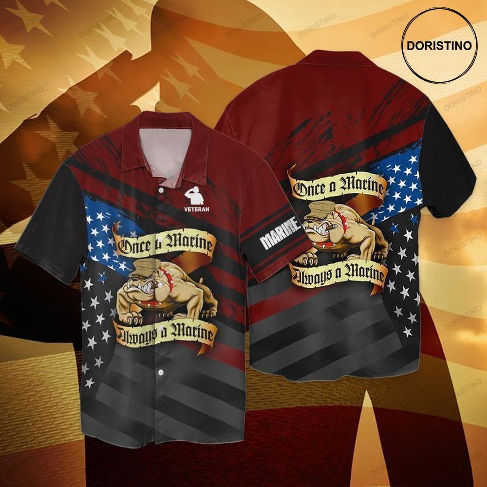 4th Of July Independence Day Veteran Once A Marine Always A Marine Awesome Hawaiian Shirt