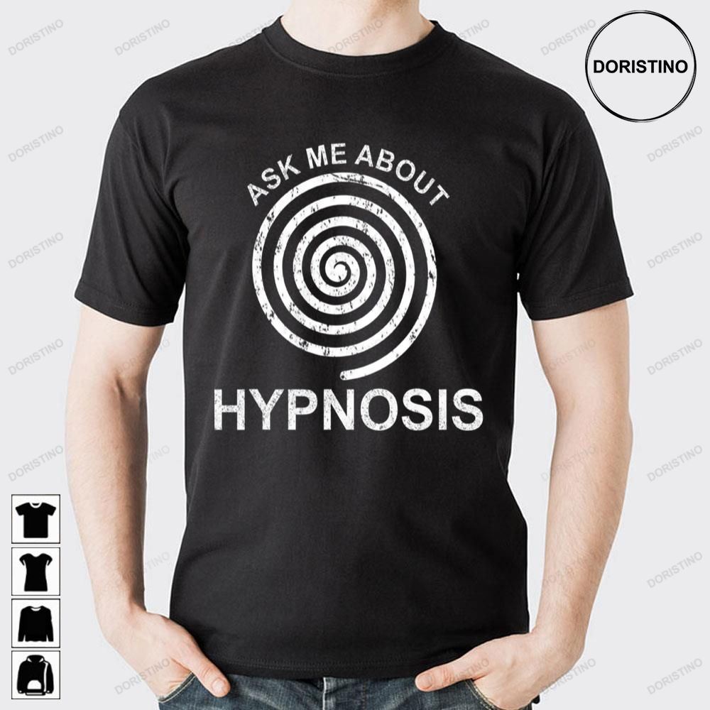Ask Me About Hypnosis Vintage Trending Style