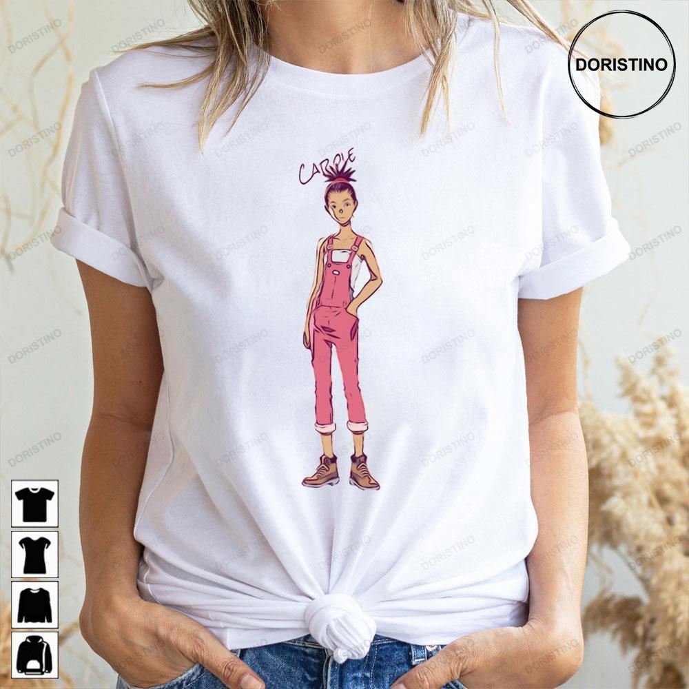 Carole Carole Tuesday Awesome Shirts