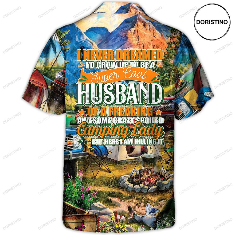 Camping Crazy Spoiled Camping Lady Hawaiian Shirt