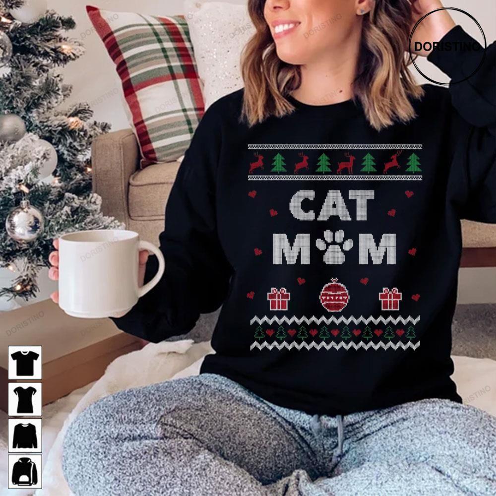 Xmas Cat Mom Kitten Funny Ugly Christmas 2 Doristino Hoodie Tshirt Sweatshirt