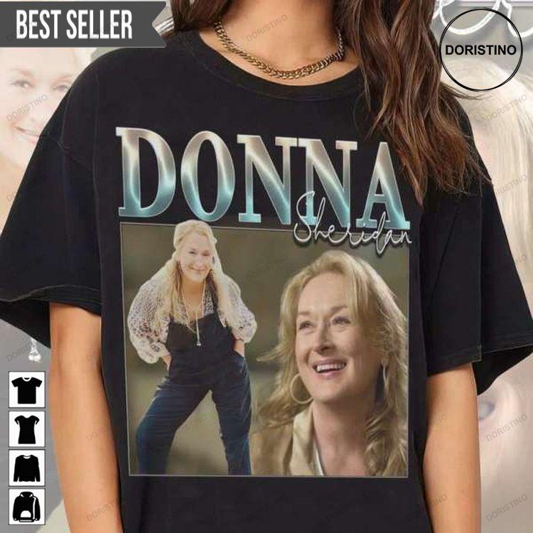 Donna Sheridan Mamma Mia Doristino Hoodie Tshirt Sweatshirt
