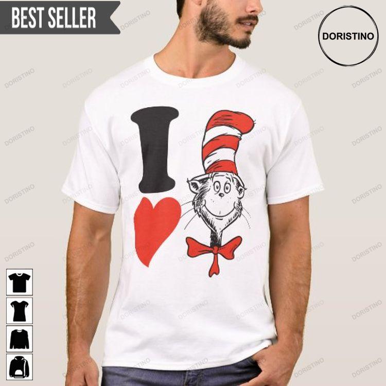 Dr Seuss Valentine I Heart The Cat In The Hat Doristino Tshirt Sweatshirt Hoodie