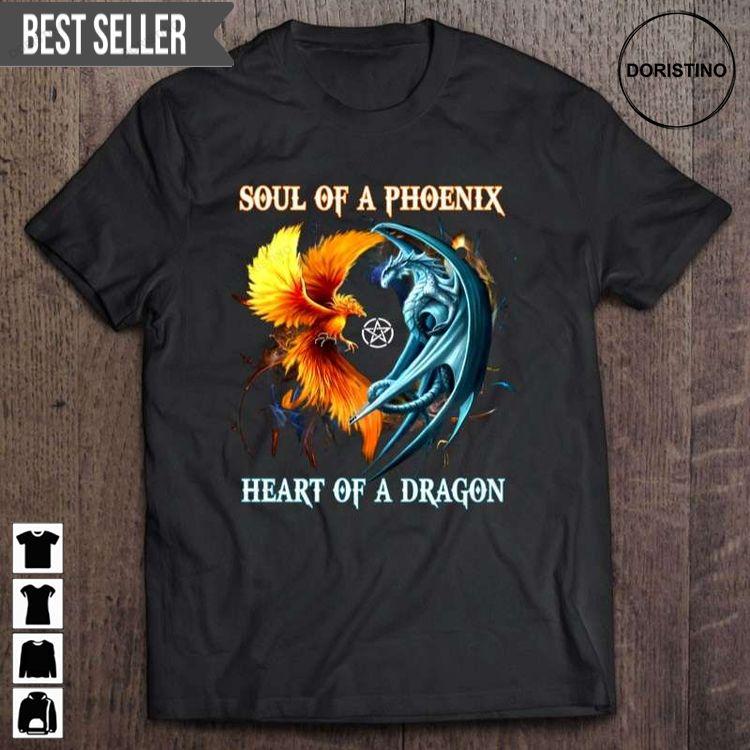 Dragon Mythology Gift Soul Of A Phoenix Heart Of A Dragon Sarcastic Pentagram Unisex Doristino Tshirt Sweatshirt Hoodie