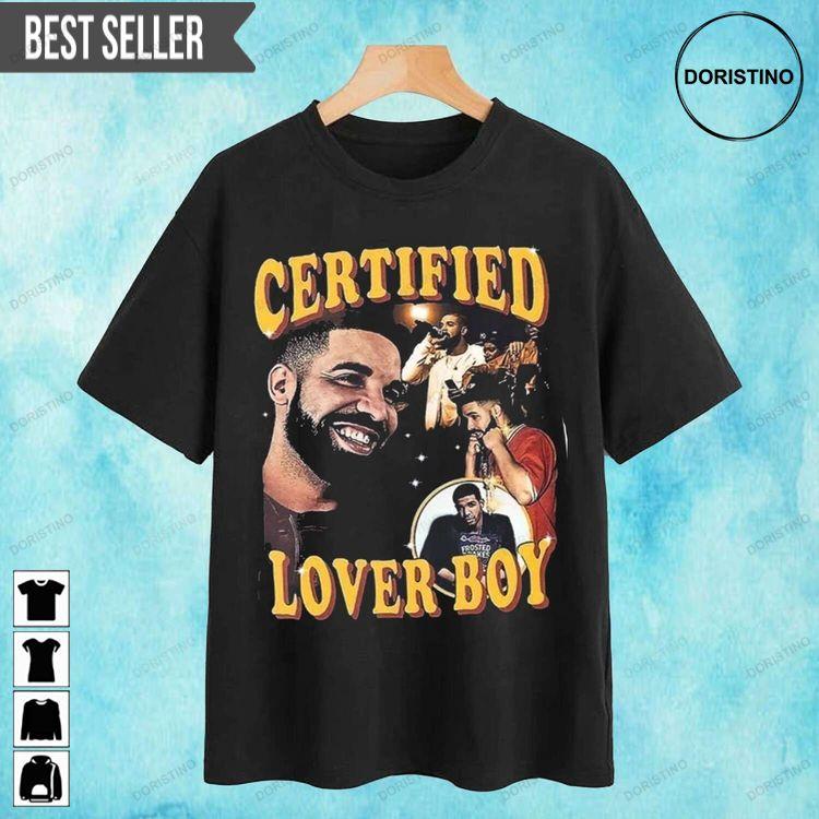 Drake Bbl Certified Lover Boy Doristino Tshirt Sweatshirt Hoodie