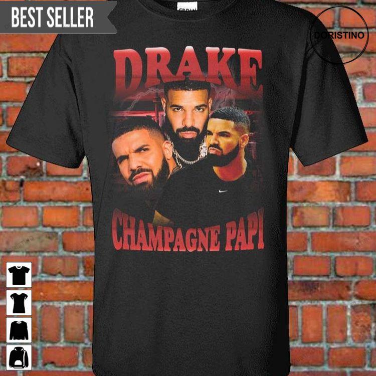 Drake Rapper Rap Champagne Papi Doristino Hoodie Tshirt Sweatshirt