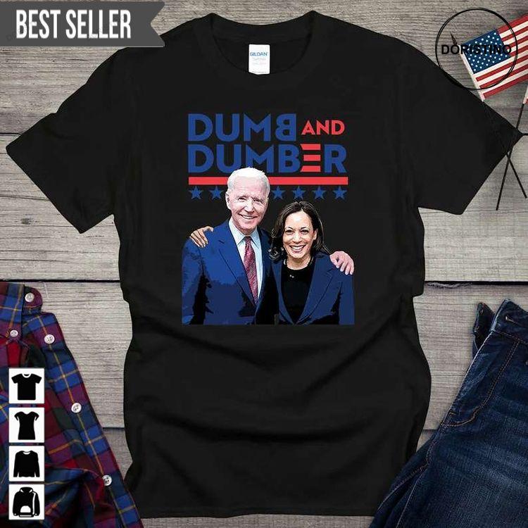 Dumb And Dumber Political Joe Biden Kamala Harris Doristino Tshirt Sweatshirt Hoodie