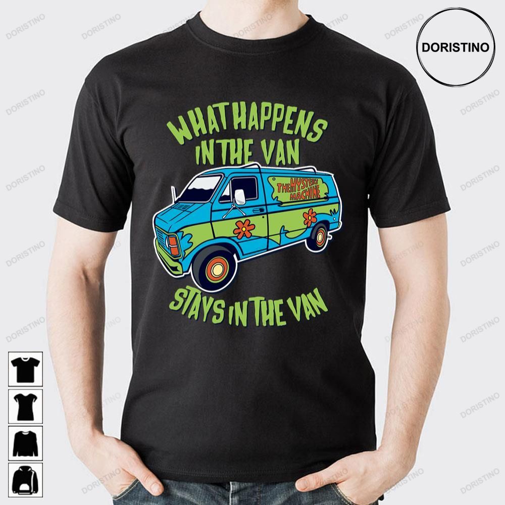 What Happens In The Van Stays In The Van Mystery Van Dark Doristino Awesome Shirts