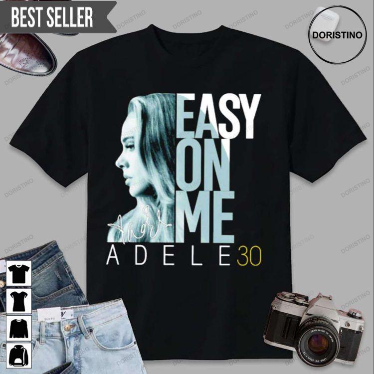 Easy On Me Adele 30 Vintage Doristino Sweatshirt Long Sleeve Hoodie