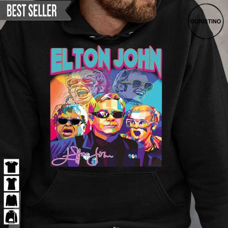 Elton John Singer Signature For Men And Women Doristino Hoodie Tshirt Sweatshirt