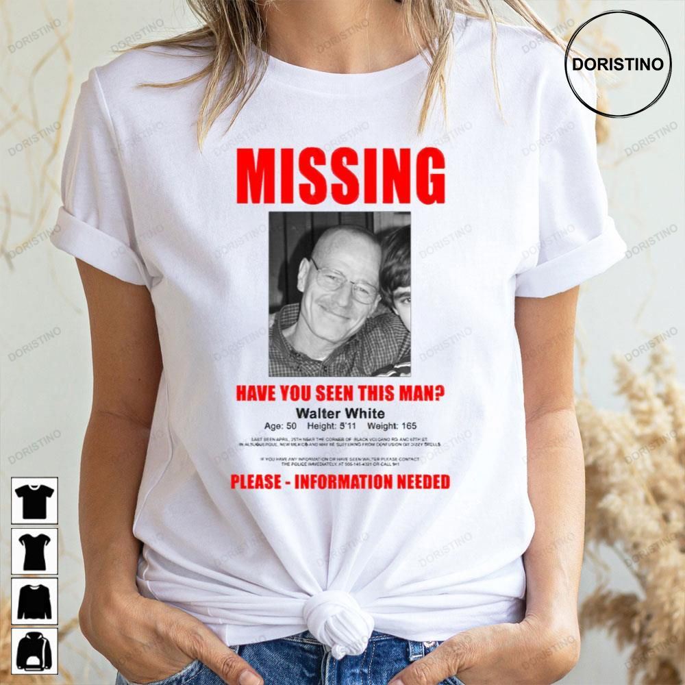 Breaking Bad Missing Sign Doristino Limited Edition T-shirts