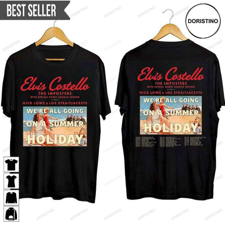 Elvis Costello Were All Going On A Summer Holiday Tour 2023 Short-sleeve Doristino Hoodie Tshirt Sweatshirt