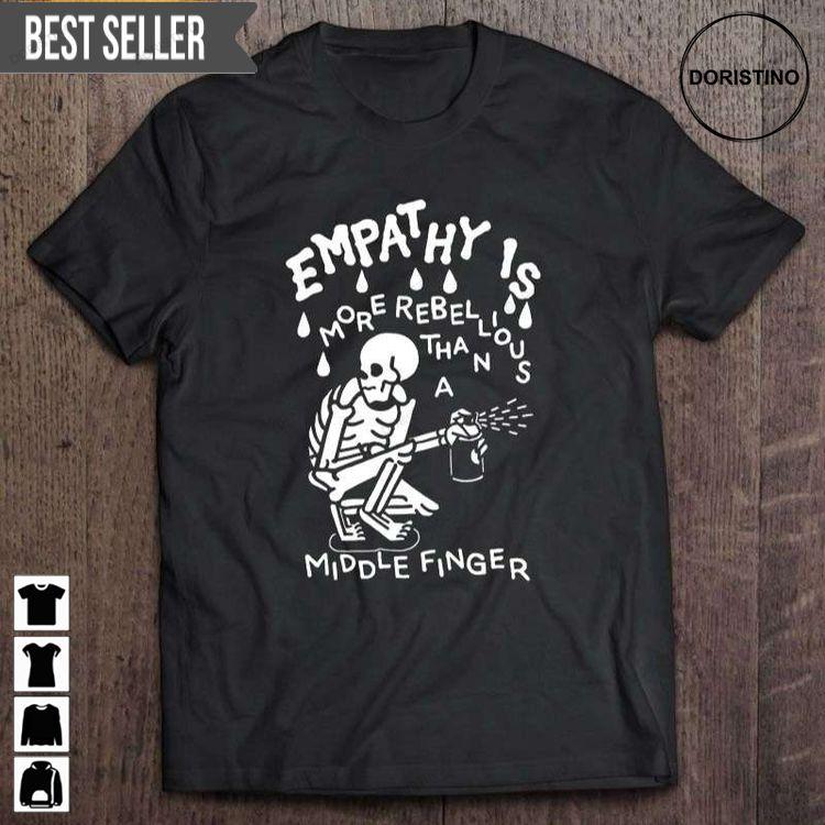 Empathy Is More Rebellious Than A Middle Finger Special Order Short Sleeve Doristino Sweatshirt Long Sleeve Hoodie