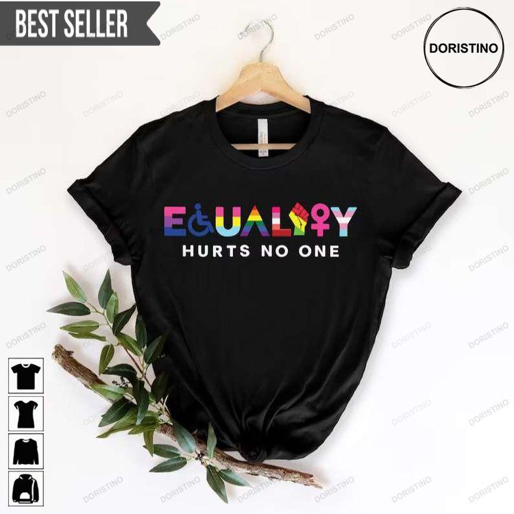 Equality Hurts No One Lgbt Unisex Doristino Hoodie Tshirt Sweatshirt