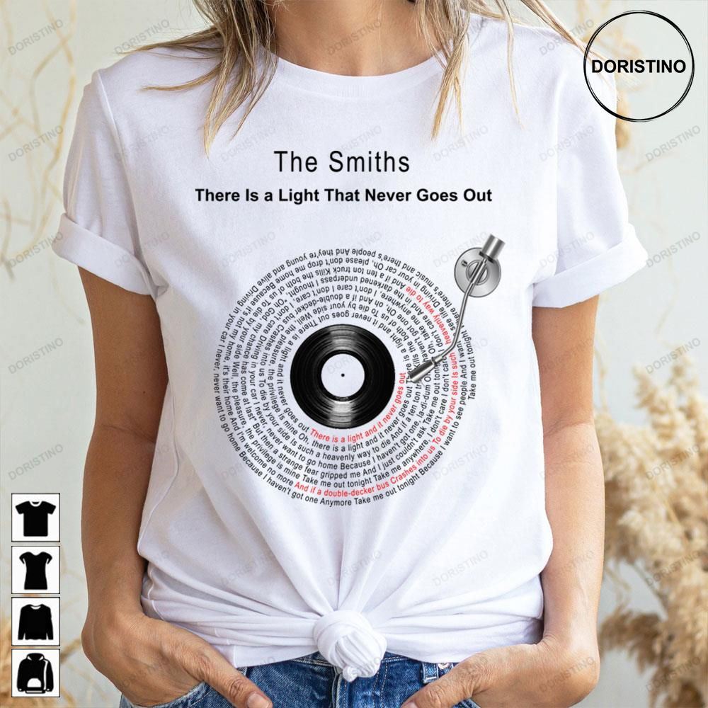Circle Lyric Never Goes Out The Smiths Doristino Awesome Shirts