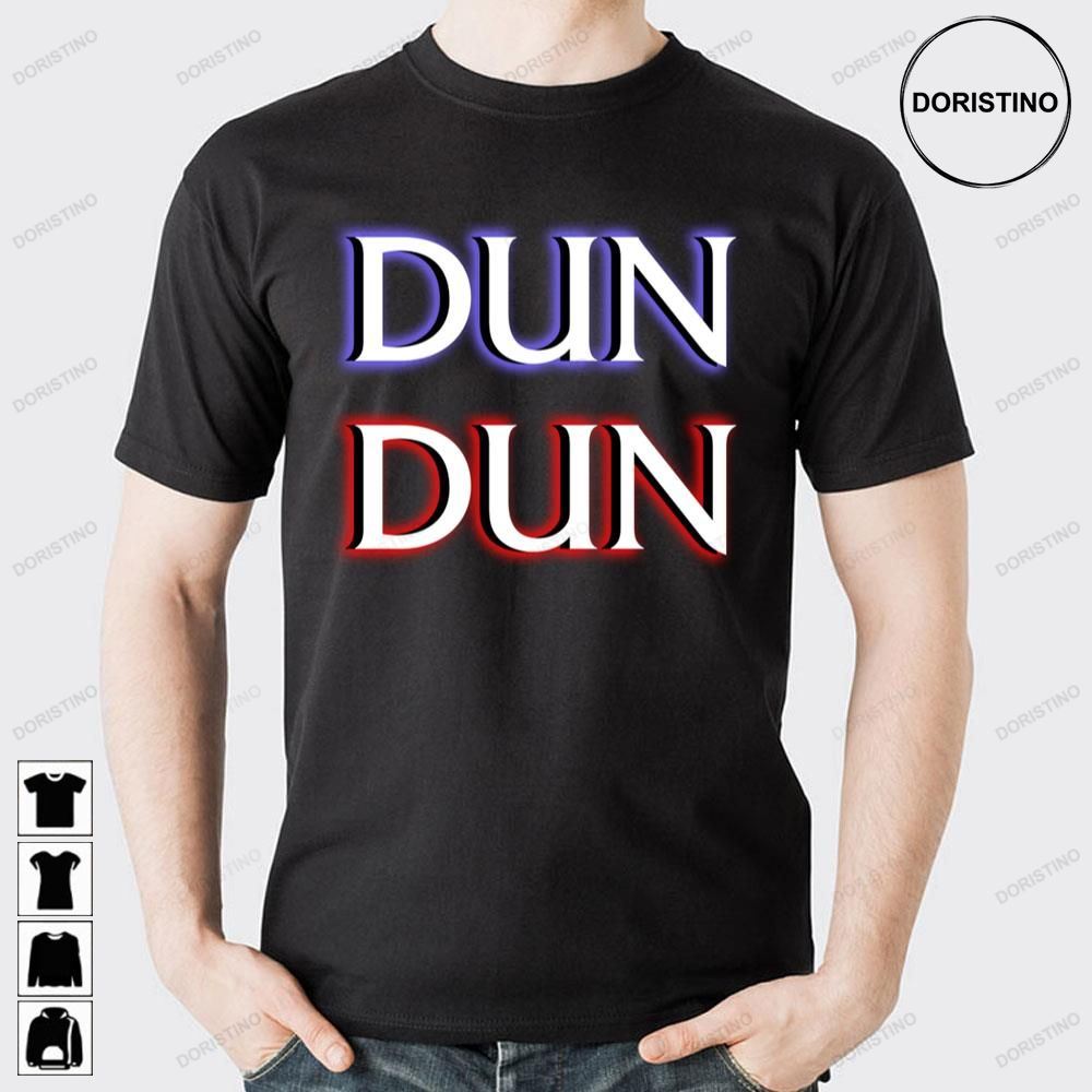 Dun Dun Law Order Doristino Limited Edition T-shirts