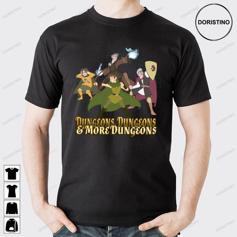 Dungeons Dungeons And More Dungeons Gravity Falls Doristino Limited Edition T-shirts