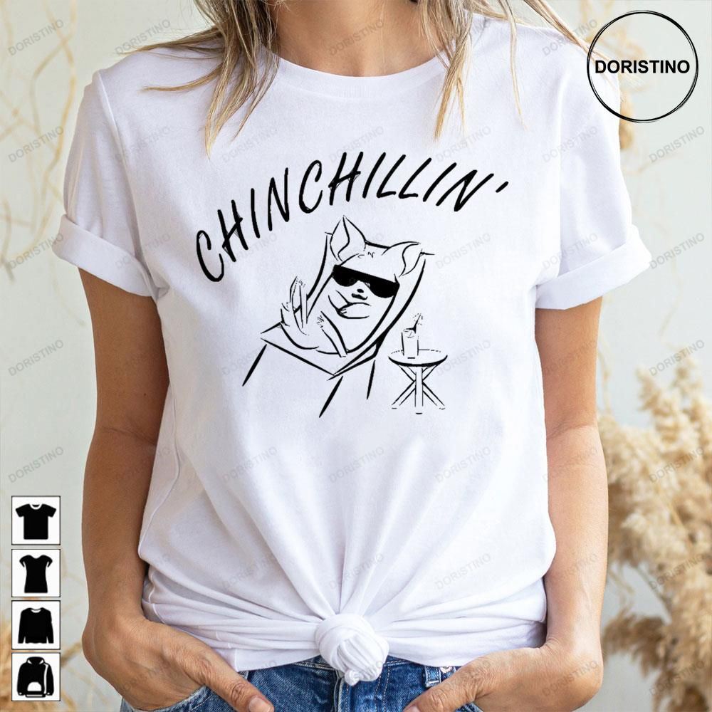 Chinchillin' Doristino Awesome Shirts
