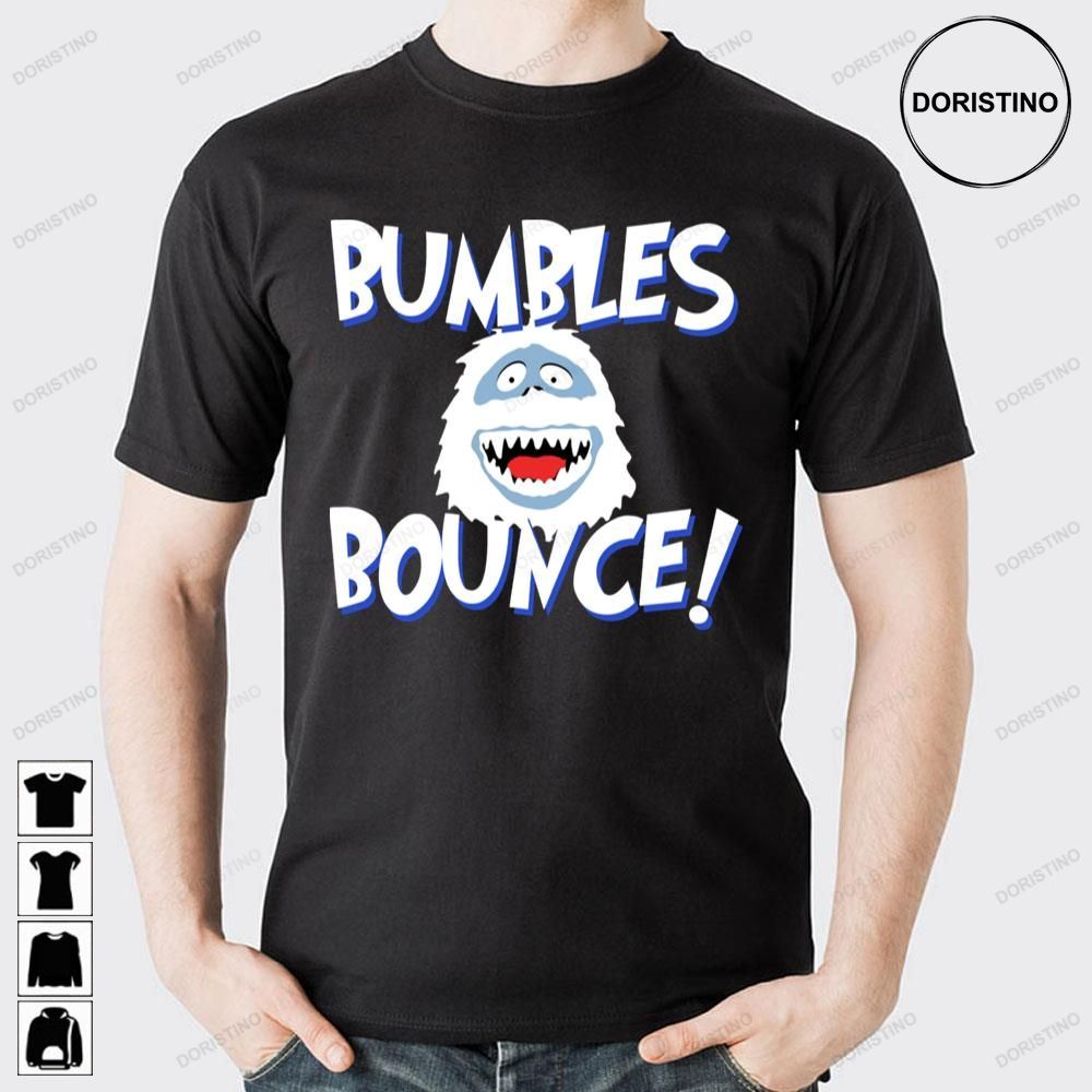 Funny Bumbles Bounce Doristino Limited Edition T-shirts