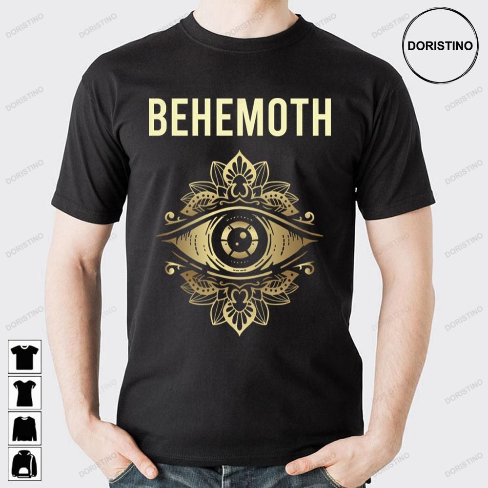 Gold Art Eye Watching Behemoth Doristino Awesome Shirts
