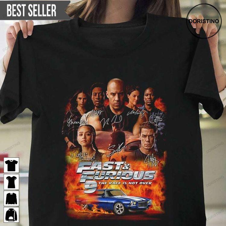 Fast And Furious 9 The Race Is Not Over Signature Doristino Hoodie Tshirt Sweatshirt