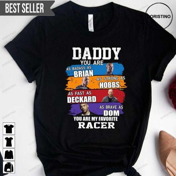 Fast And Furious Daddy Unisex Doristino Sweatshirt Long Sleeve Hoodie