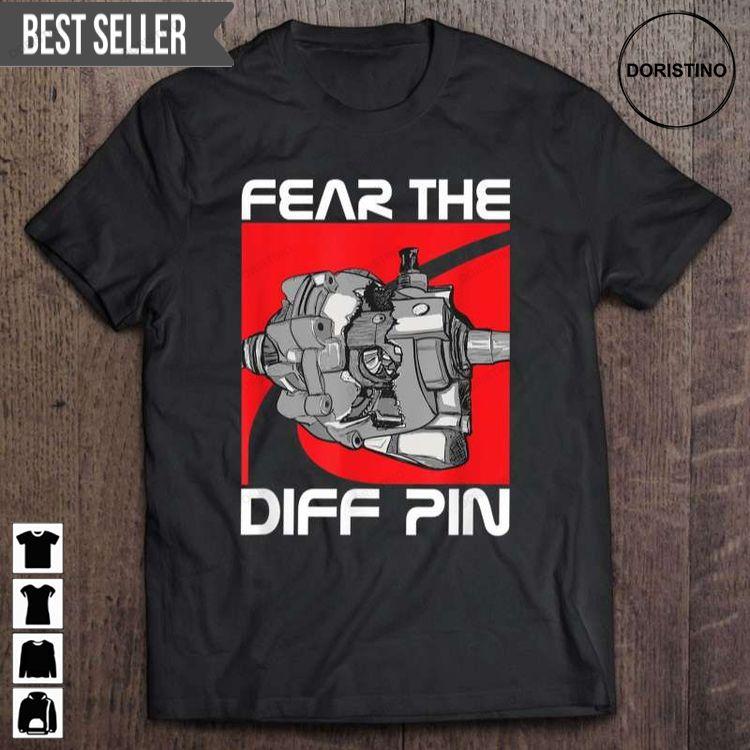 Fear The Diff Pin Doristino Hoodie Tshirt Sweatshirt