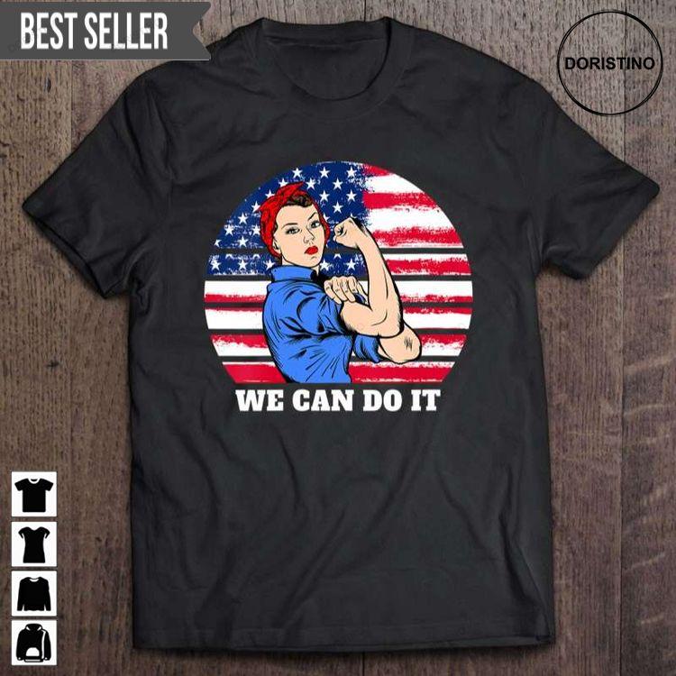 Feminist Rosie The Riveter Patriotic Usa Flag 4th Of July Unisex Doristino Tshirt Sweatshirt Hoodie