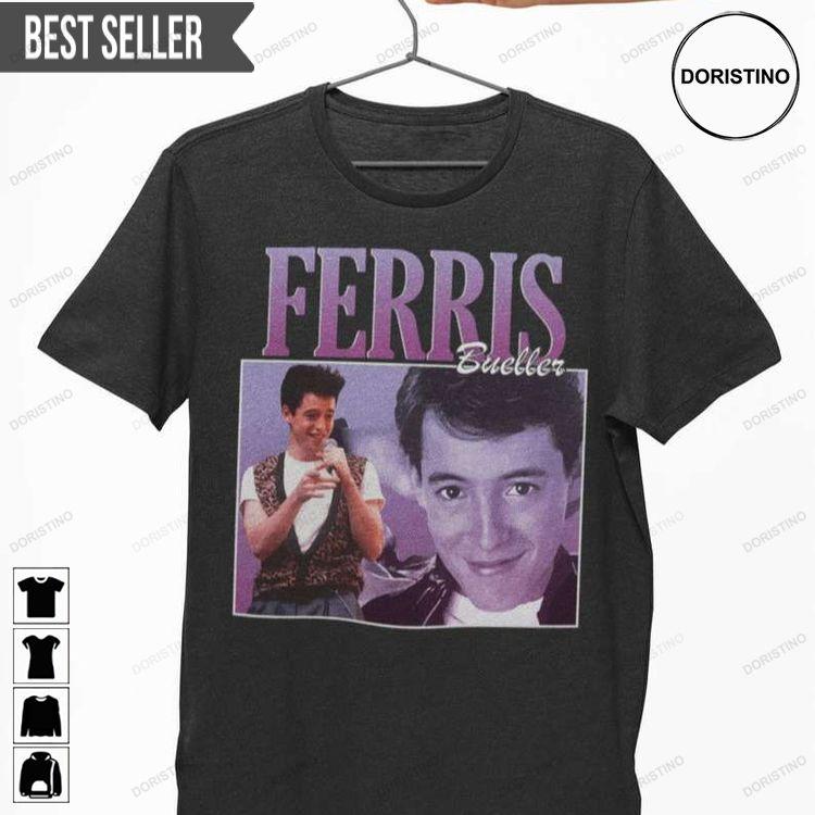 Ferris Buellers Day Off Unisex Doristino Hoodie Tshirt Sweatshirt