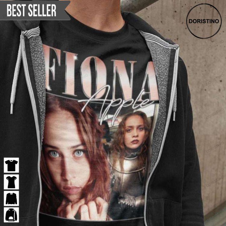 Fiona Apple Unisex Graphic Doristino Tshirt Sweatshirt Hoodie