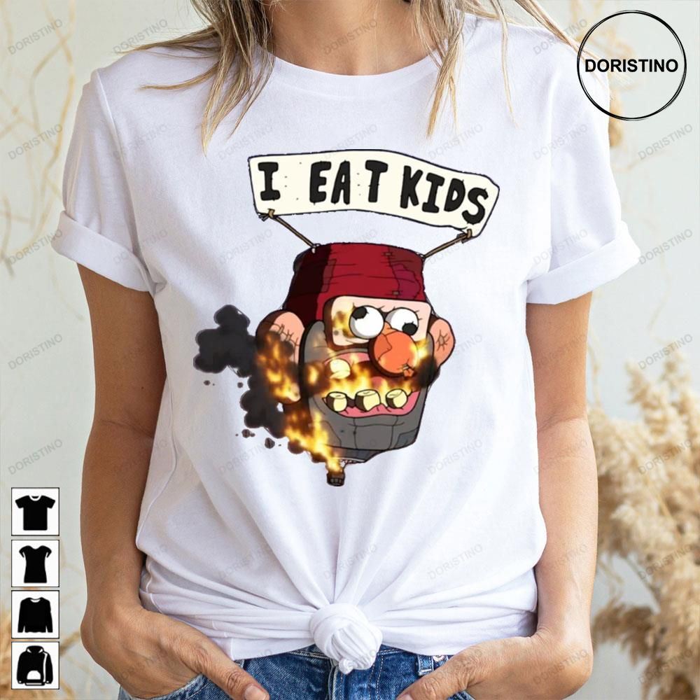 I Eat Kids Gravity Falls Doristino Awesome Shirts