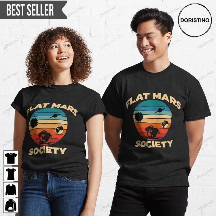 Flat Mars Society Good Quality Cotton Ver 2 Doristino Tshirt Sweatshirt Hoodie