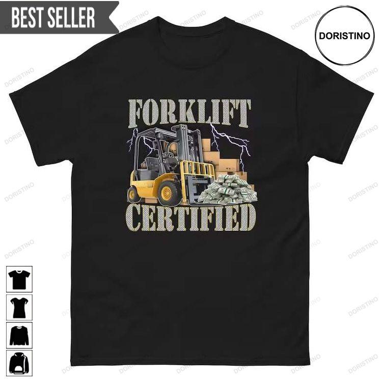 Forklift Certified Oddly Specific Meme Short-sleeve Doristino Hoodie Tshirt Sweatshirt