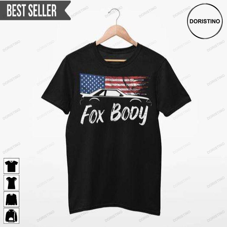 Fox Body Unisex Doristino Tshirt Sweatshirt Hoodie