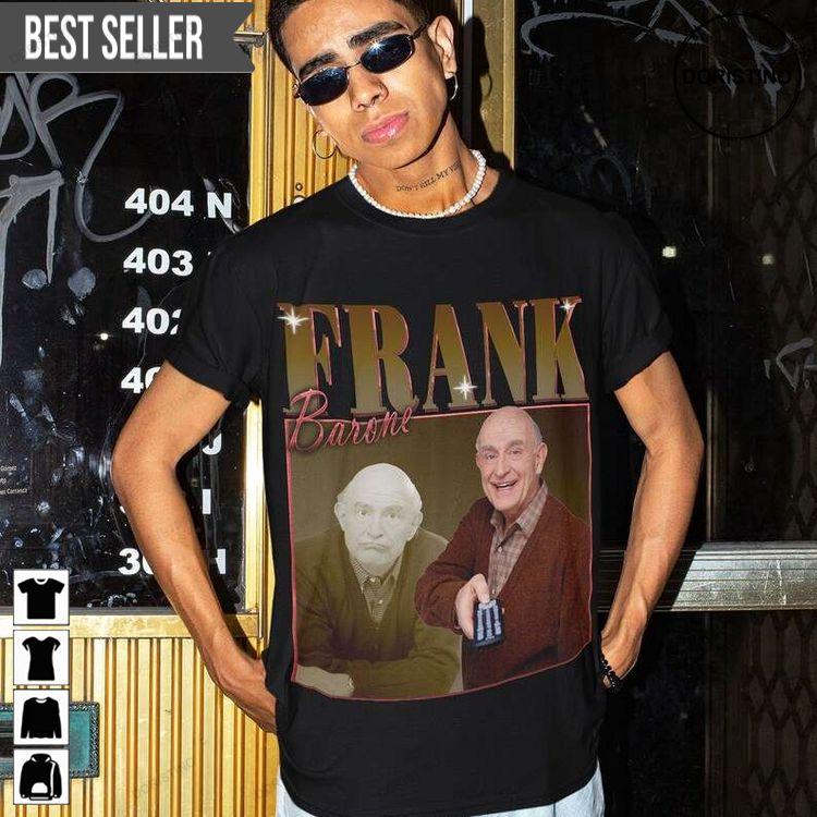 Frank Barone Everybody Loves Raymond Doristino Hoodie Tshirt Sweatshirt