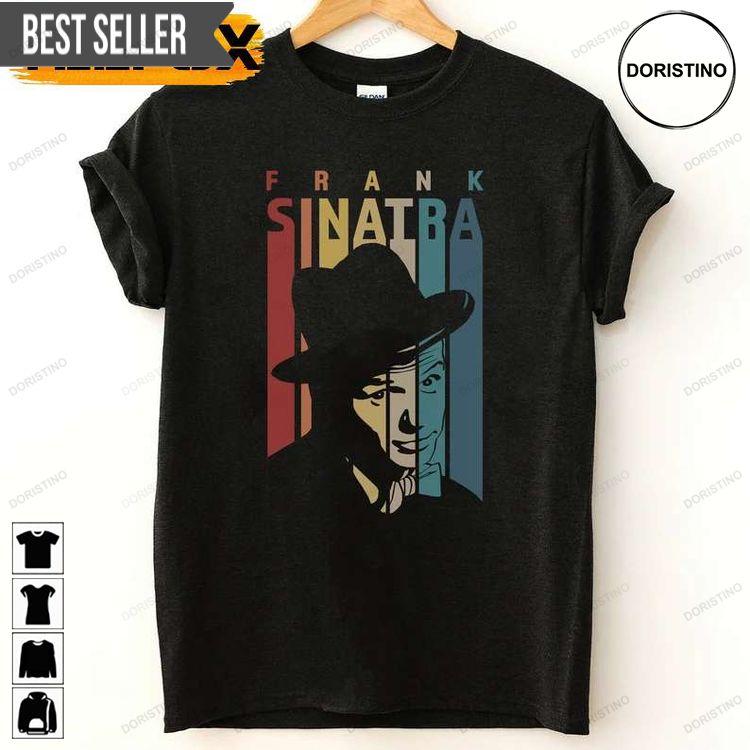 Frank Sinatra Singer Retro Vintage Doristino Tshirt Sweatshirt Hoodie