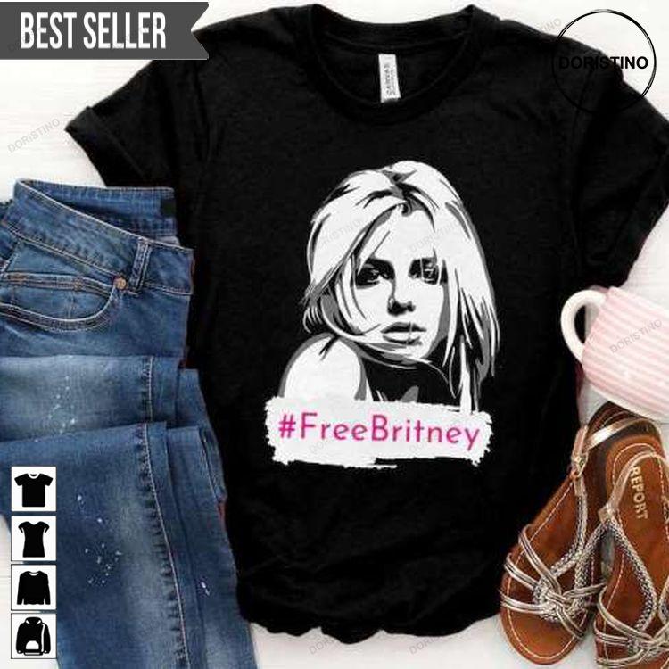 Free Britney Movement Music Singer Doristino Tshirt Sweatshirt Hoodie