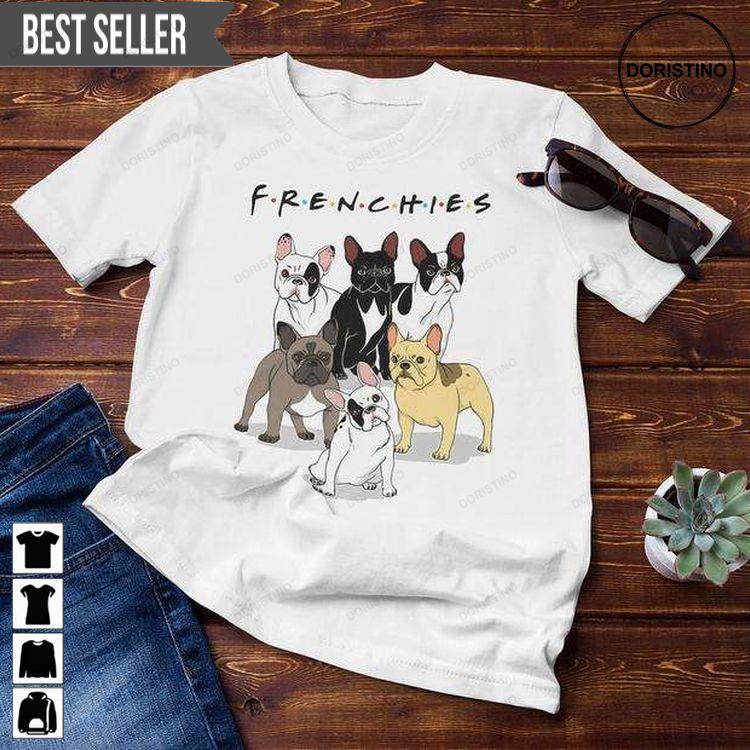 Frenchies Bulldog Friends Tv Show Dog Lover Unisex Doristino Sweatshirt Long Sleeve Hoodie