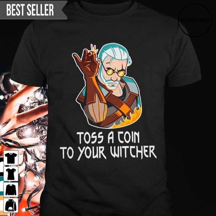 Geralt Toss A Coin To Your Witcher Doristino Sweatshirt Long Sleeve Hoodie