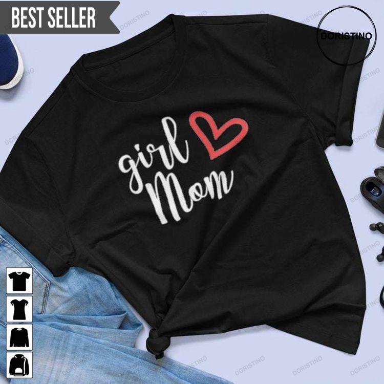 Girl Mom Heart Mothers Day Unisex Doristino Hoodie Tshirt Sweatshirt