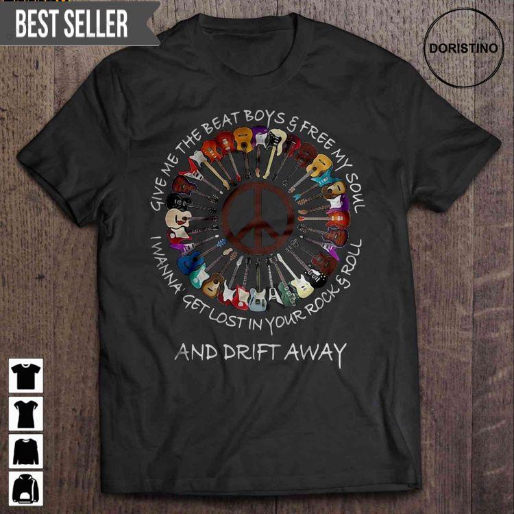 Give Me The Beat Boys Free My Soul I Wanna Get Lost In Your Rock Roll And Drift Away Hippie Guitar Short Sleeve Doristino Sweatshirt Long Sleeve Hoodie