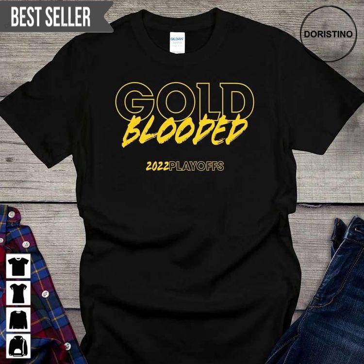 Gold Blooded 2022 Playoffs Doristino Sweatshirt Long Sleeve Hoodie