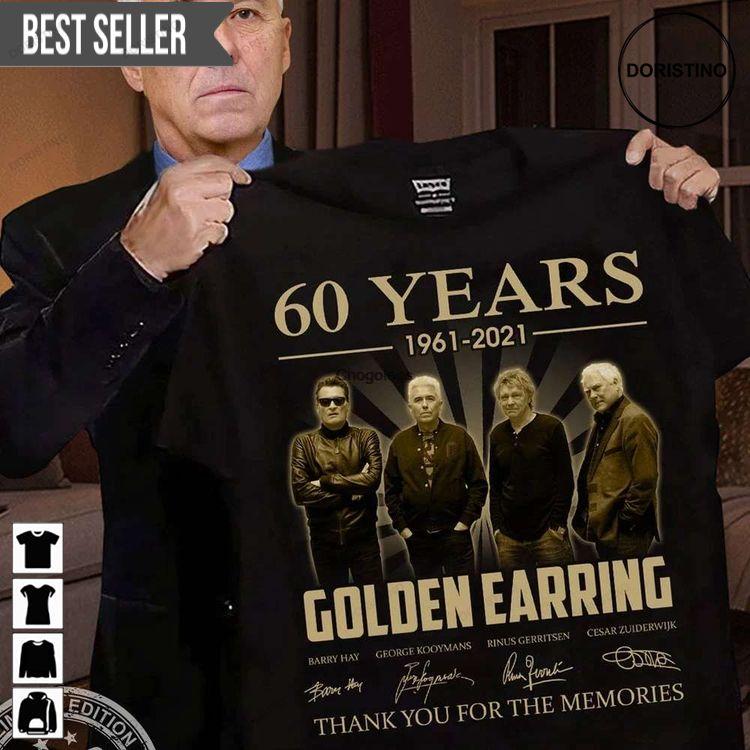 Golden Earring 60 Years 1961-2021 Thank You For The Memories Signatures Doristino Hoodie Tshirt Sweatshirt