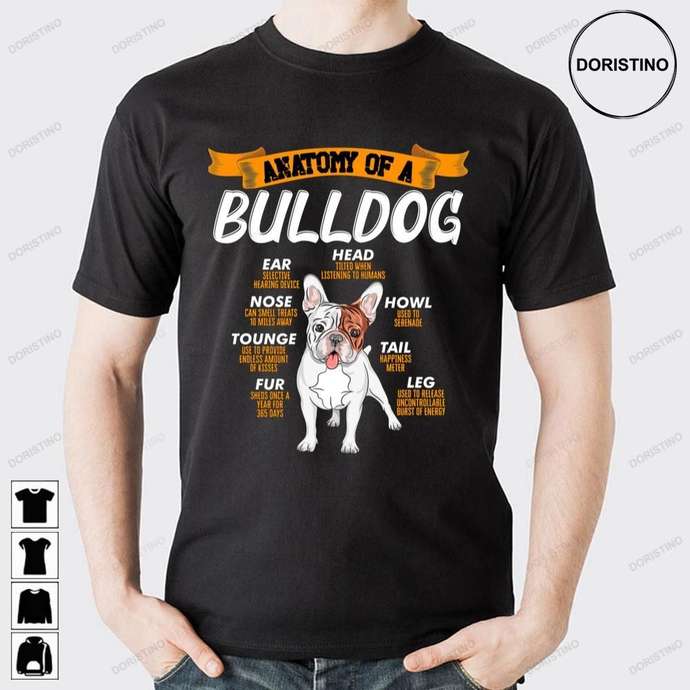 Bull Dog Anatomy Doristino Awesome Shirts