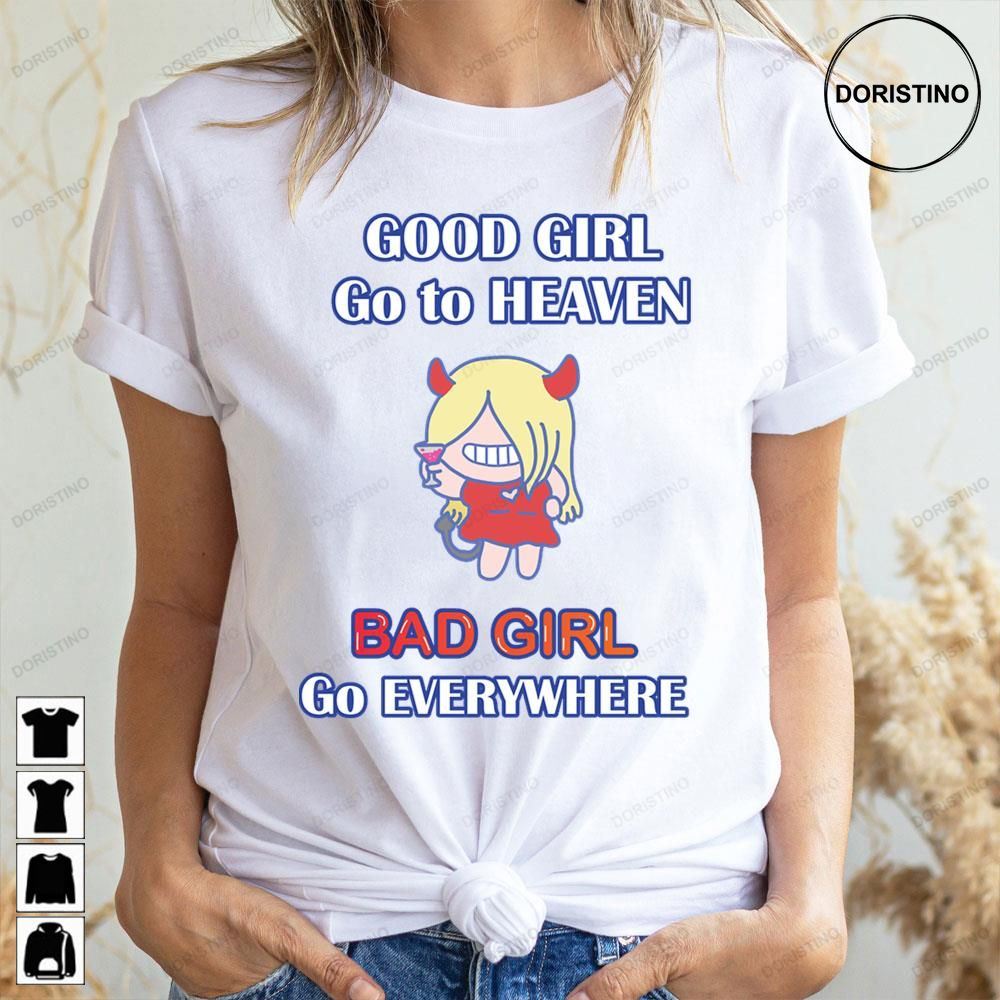 Good Girl Heaven Doristino Awesome Shirts