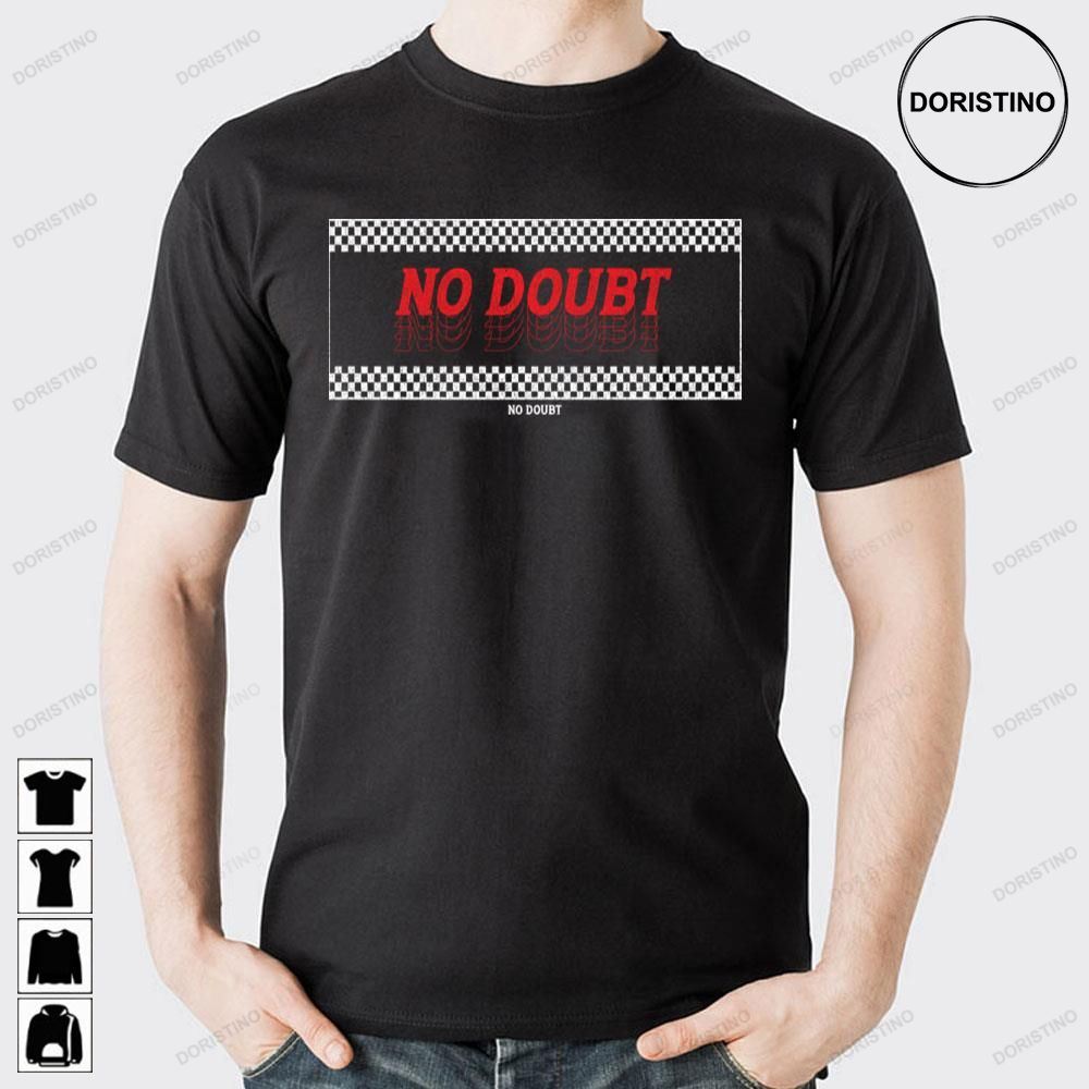 No Doubt No Doubt Doristino Awesome Shirts