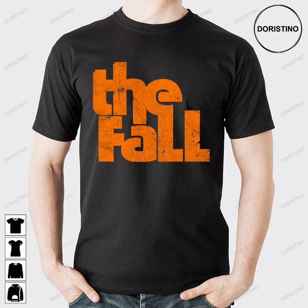 Orange Art The Fall Logo Doristino Limited Edition T-shirts