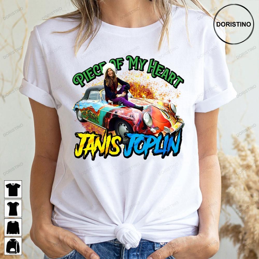 Piece Of My Heart Janis Joplin Doristino Limited Edition T-shirts