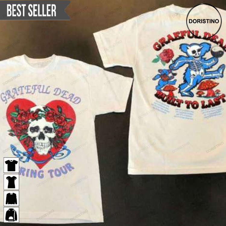 Grateful Dead Spring Tour Built To Last Unisex Graphic Hoodie Tshirt Sweatshirt